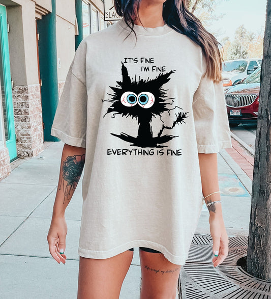 It's Fine I'm Fine Everything Is Fine Comfort Colors Tshirt