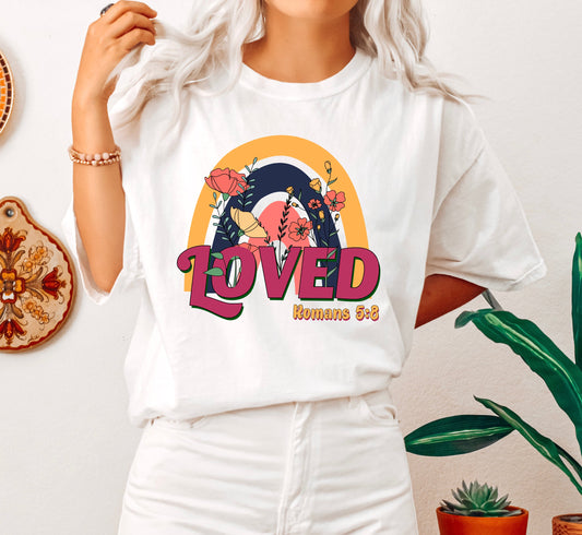 Loved Romans 5:8 Botanical Comfort Colors Tshirt