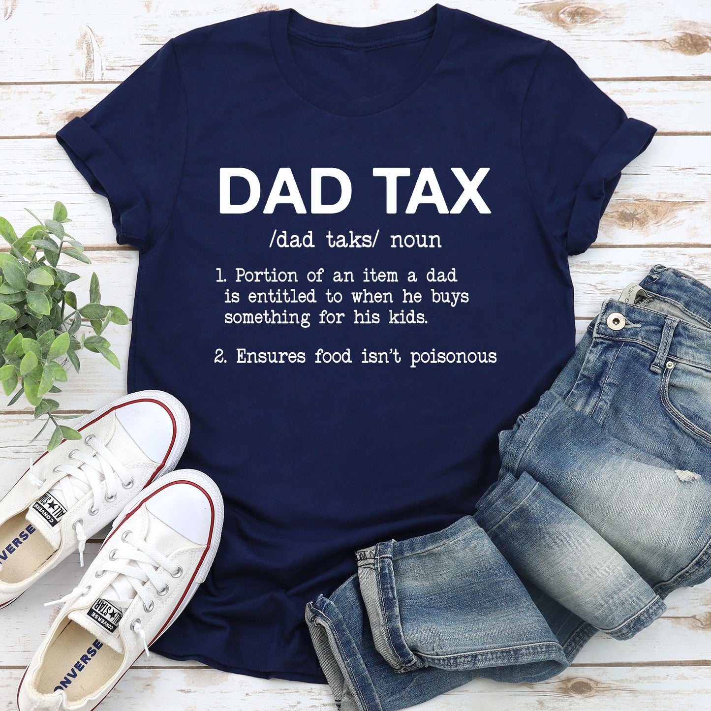 Dad Tax, Super Soft Tee, Funny