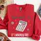 Girl Math, Basically Free, Calculator, Tiktok, Sweatshirt