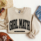 Girl Math University Sweatshirt, Trend