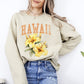 Hawaii State Flower Sweatshirt